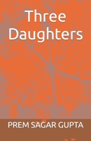 Three Daughters B08M1QRSZT Book Cover