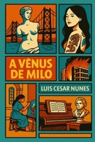 A Vênus de Milo (Os Forasteiros do Tempo) (Portuguese Edition) B0H1X1C5SF Book Cover