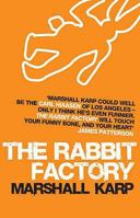 The Rabbit Factory 1596921749 Book Cover