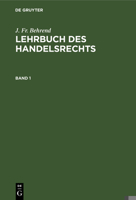 Lehrbuch des Handelsrechts 3112659376 Book Cover