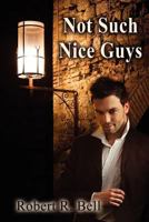 Not Such Nice Guys 1612352014 Book Cover