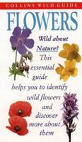 Wild Flowers of Britain and Ireland (Collins Wild Guide) 000220004X Book Cover