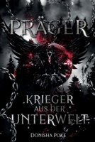 Präger: Krieger aus der Unterwelt B0BHG8GJ93 Book Cover