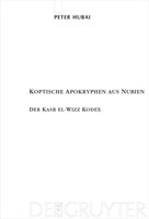 Koptische Apokryphen Aus Nubien: Der Kasr El-Wizz Kodex 311020391X Book Cover