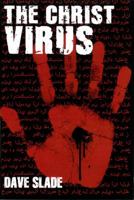 The Christ Virus 0985475005 Book Cover