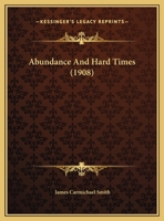 Abundance And Hard Times 1343255309 Book Cover