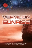 Vermilion Sunrise 1960146343 Book Cover