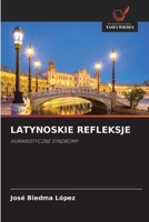 Latynoskie Refleksje (Polish Edition) 6203486809 Book Cover