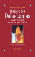 Histoire des Dalai-Lamas 2226450084 Book Cover