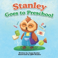 Stanley Goes to Preschool: A Special First Day of School B0C91FFJ2P Book Cover
