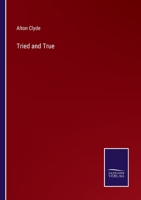 Tried and True 1241407495 Book Cover