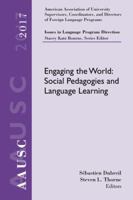 Aausc 2017 Volume - Issues in Language Program Direction: Social Pedagogies and Entwining Language with the World 1337554499 Book Cover