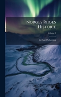 Norges Riiges Historie (Danish Edition) 1024331369 Book Cover