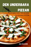 Den Underbara Pizzan 1805420410 Book Cover