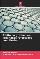 Efeito do grafeno em laminados reforçados com Kevlar 6204031287 Book Cover