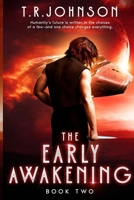 The Early Awakening (The Exodus Chronicles) B0F6LR44DS Book Cover
