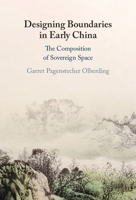 Designing Boundaries in Early China 1316513696 Book Cover