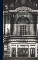 Les Escoliers... 1022294989 Book Cover