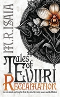 Tales of Eviiri: Reclamation 1764091108 Book Cover