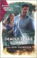 Deadly Texas Summer 1335626476 Book Cover