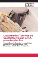 Lineamientos Teoricos de Unidad Curricular S.H.A. Para Arquitectos 3659058823 Book Cover