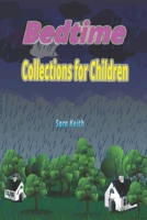 Bedtime Collections for Children: Animal Stories and Rhymes Short Nursery Rhymes 13-17 B0CNNDYC4D Book Cover