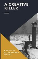 A Creative Killer 1848979894 Book Cover