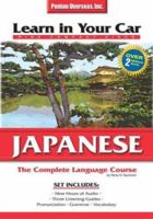 Learn in Your Car Japanese Complete: Library Edition 1591254426 Book Cover