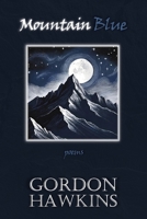 Mountain Blue B0DZW9MBV6 Book Cover
