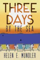 Three Days by the Sea 191068869X Book Cover