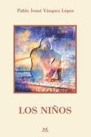 Los Ni�os 1654615285 Book Cover