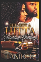 She Got A Hitta Catching Feelings 2 1658300947 Book Cover