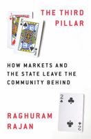 The Third Pillar: How Markets and the State Leave the Community Behind 0525558314 Book Cover