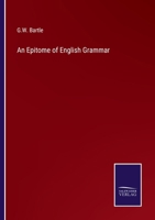 An Epitome of English Grammar 3375131542 Book Cover