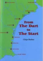 From the Dart to the Start 1899073019 Book Cover