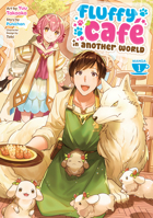 Fluffy Café in Another World (Manga) Vol. 1 B0FFGDRXSB Book Cover