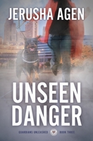 Unseen Danger: A Christian K-9 Suspense 1956683232 Book Cover