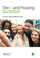 Gen Y and Housing: What They Want and Where They Want It 0874203643 Book Cover