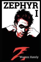 Zephyr: Phase One 1493588389 Book Cover