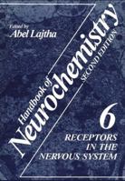 Receptors in the Nervous System: Volume 6 1468445707 Book Cover