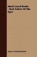 Much Loved Books - Best Sellers Of The Ages 0871401959 Book Cover