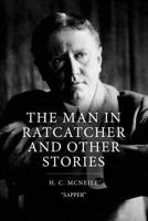 The Man in Ratcatcher, and other stories: Large Print 1523409703 Book Cover