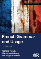 French Grammar and Usage (Routledge Reference Grammars) 1032444630 Book Cover