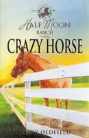 Crazy Horse 1402217021 Book Cover