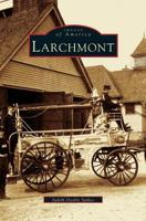 Larchmont 0738513008 Book Cover