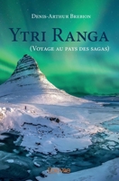 Ytri Ranga (Voyage au pays des sagas) (French Edition) 2414398140 Book Cover