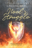 Noel's Struggle B0FLRKL6DZ Book Cover