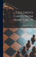 Children's Games From Many Lands 1014503183 Book Cover