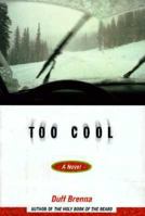 Too Cool 0991328116 Book Cover
