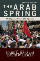 The Arab Spring: The Hope and Reality of the Uprisings 0813349745 Book Cover